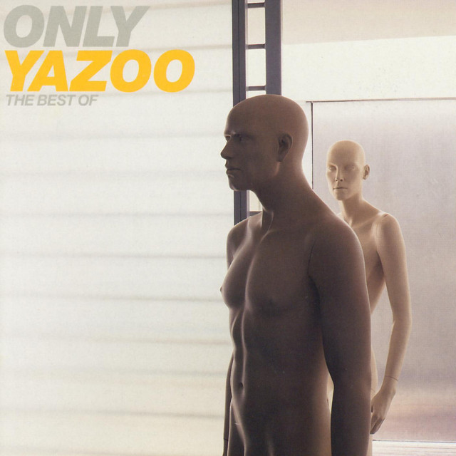 Yazoo Only - The best of